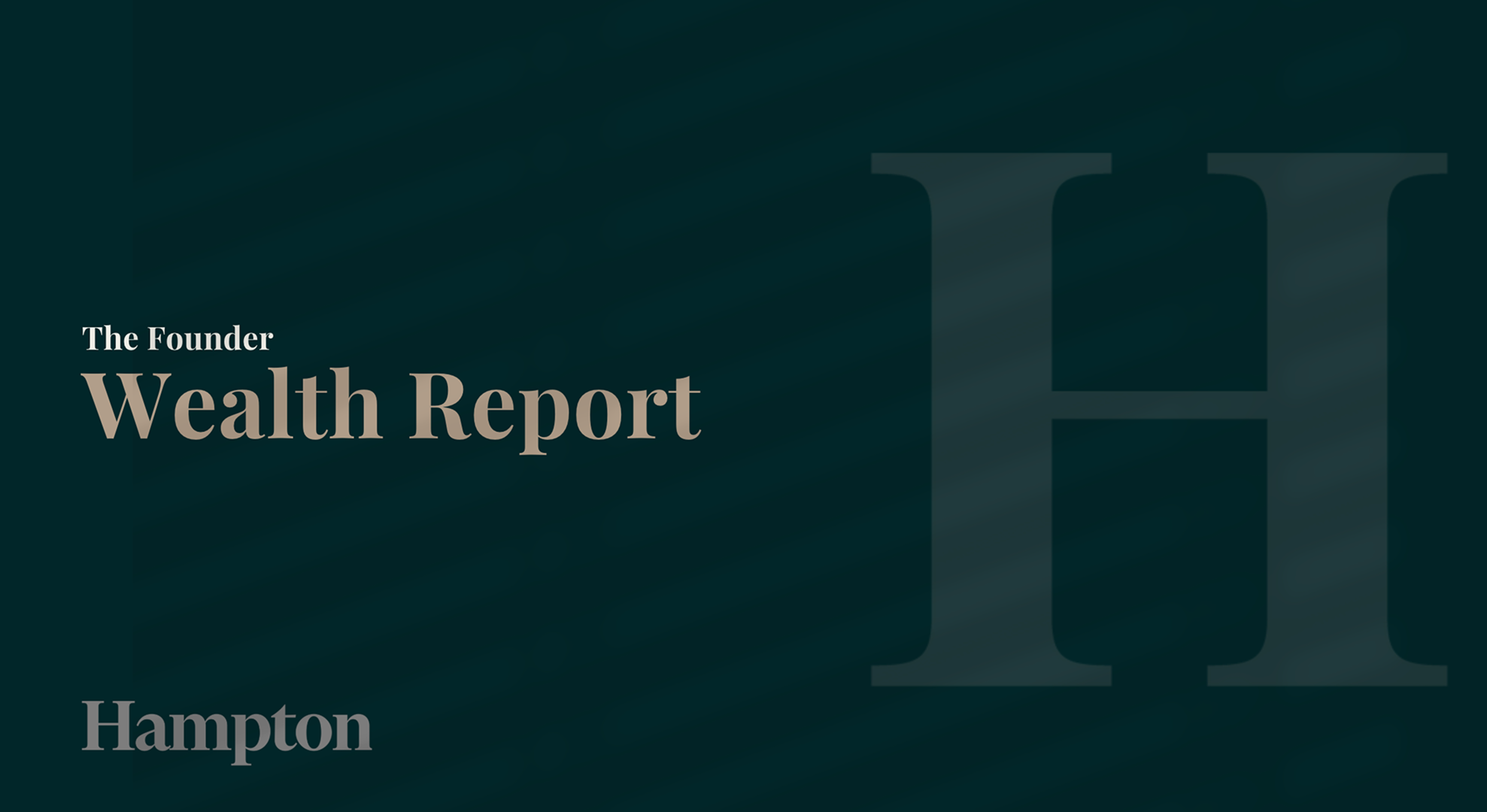 The Hampton Founder Wealth Report
